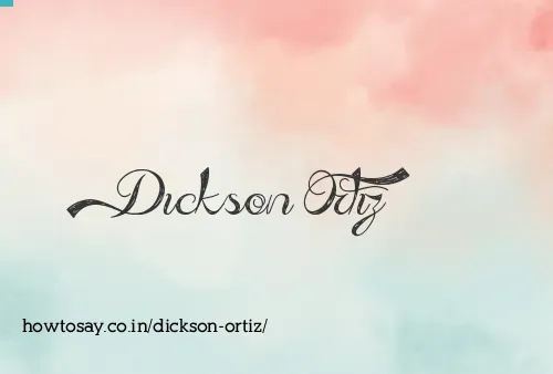 Dickson Ortiz
