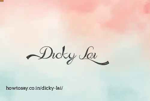 Dicky Lai