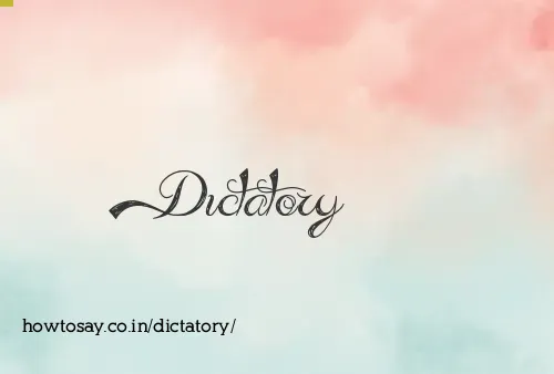 Dictatory