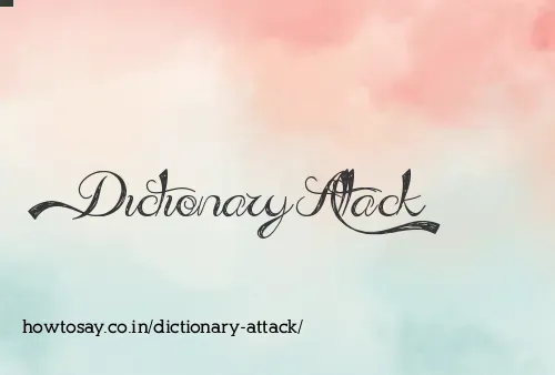 Dictionary Attack