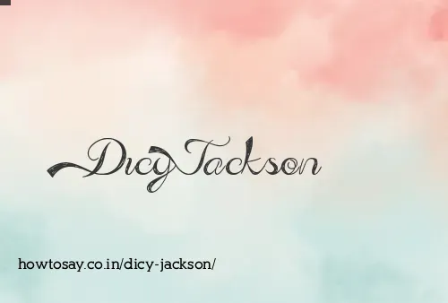 Dicy Jackson