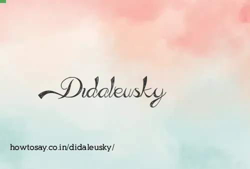 Didaleusky