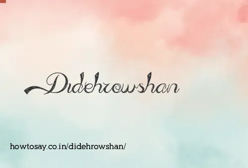 Didehrowshan