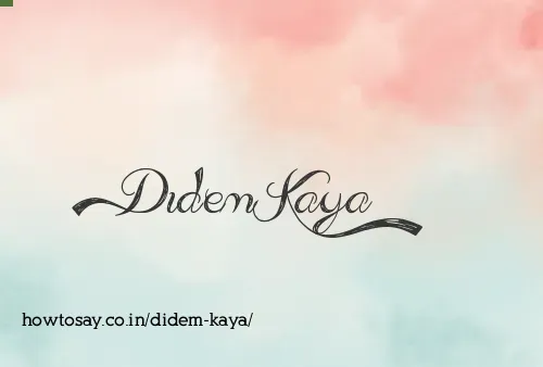 Didem Kaya