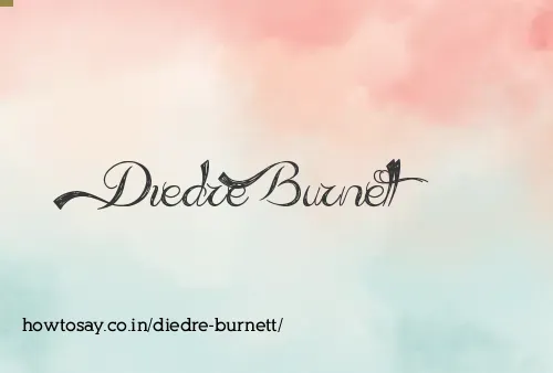 Diedre Burnett