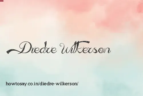Diedre Wilkerson