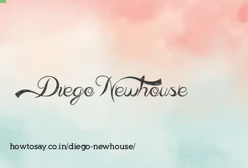 Diego Newhouse