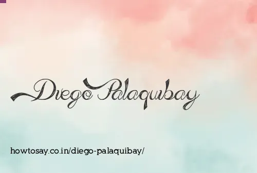Diego Palaquibay