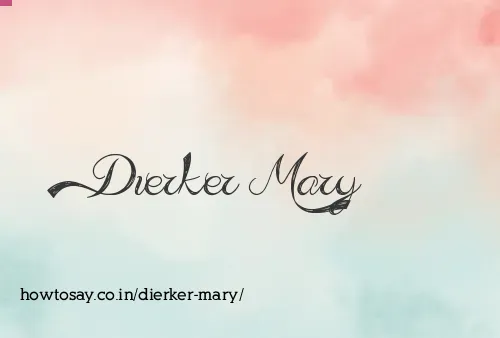 Dierker Mary