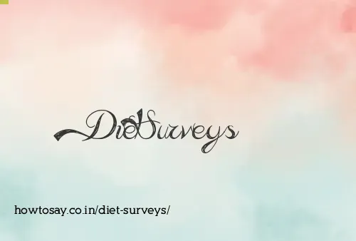 Diet Surveys