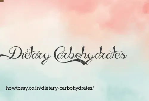Dietary Carbohydrates