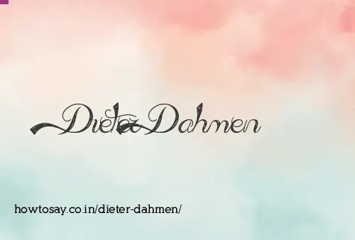 Dieter Dahmen