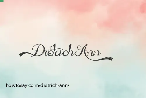 Dietrich Ann