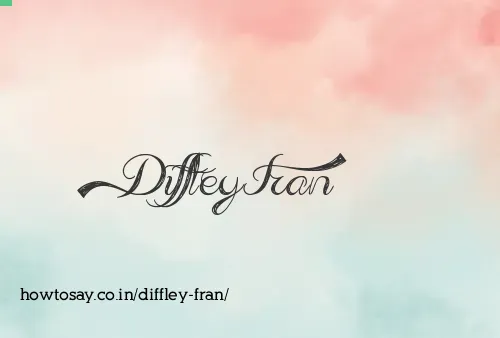 Diffley Fran