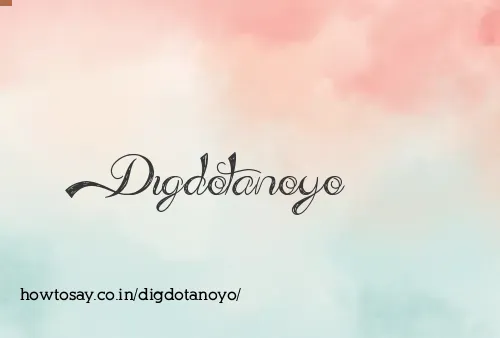 Digdotanoyo