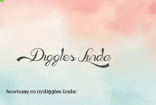 Diggles Linda