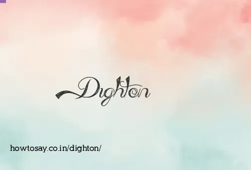 Dighton