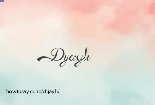 Dijayli