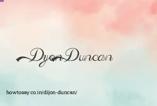 Dijon Duncan