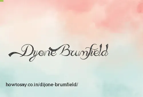 Dijone Brumfield