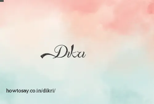 Dikri