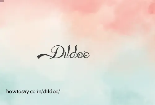 Dildoe
