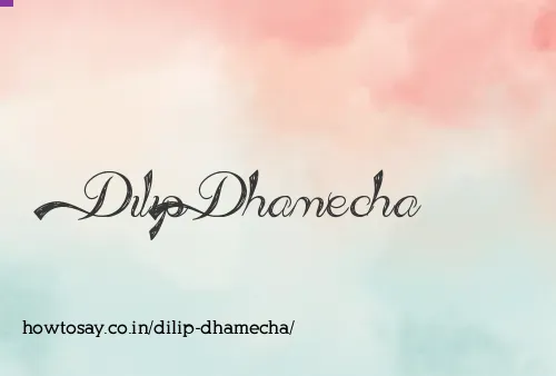 Dilip Dhamecha