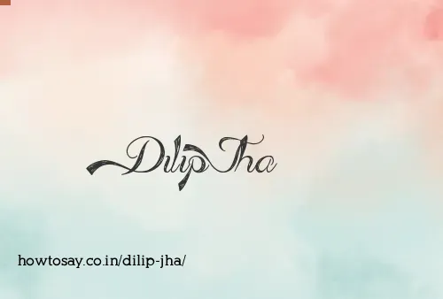 Dilip Jha