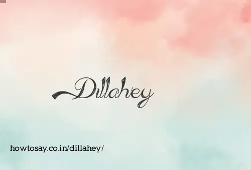 Dillahey