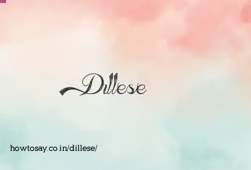 Dillese