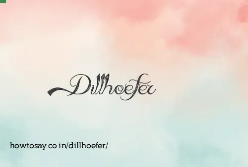 Dillhoefer