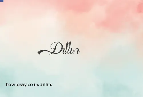 Dillin