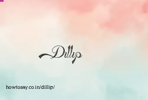 Dillip