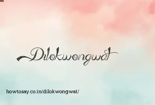 Dilokwongwat
