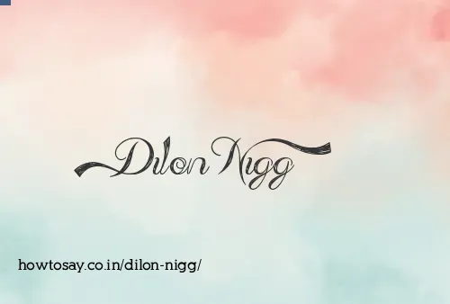 Dilon Nigg
