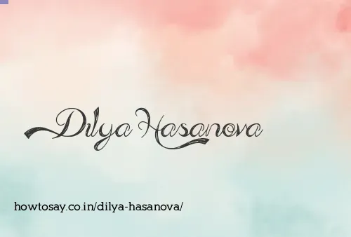 Dilya Hasanova