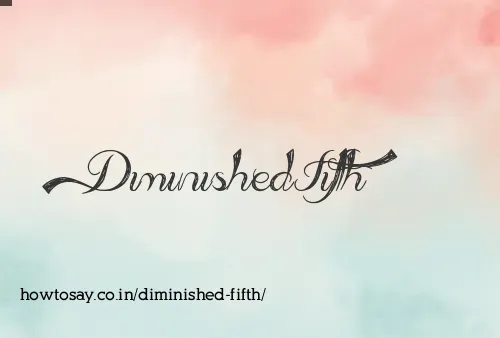 Diminished Fifth