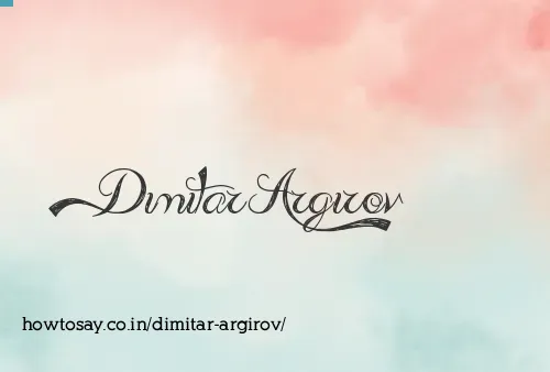 Dimitar Argirov