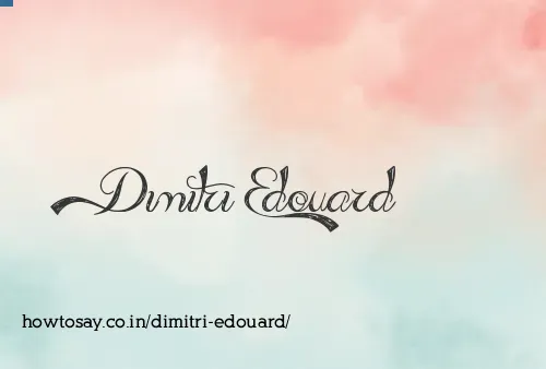 Dimitri Edouard