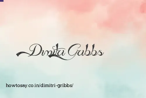 Dimitri Gribbs
