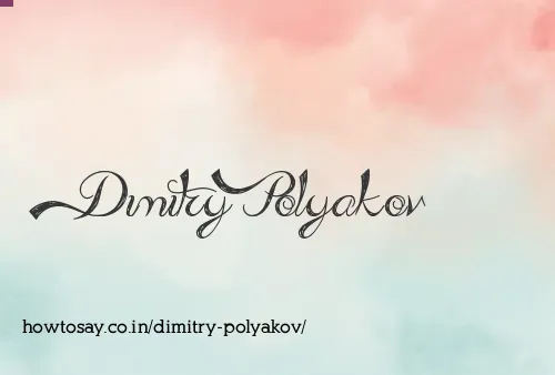 Dimitry Polyakov