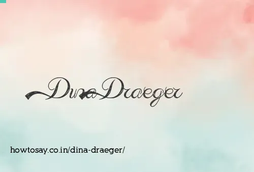 Dina Draeger
