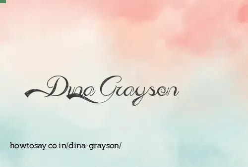 Dina Grayson