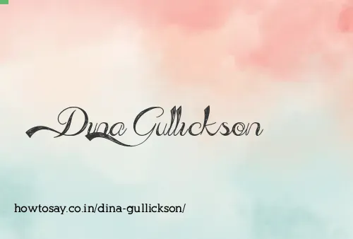 Dina Gullickson
