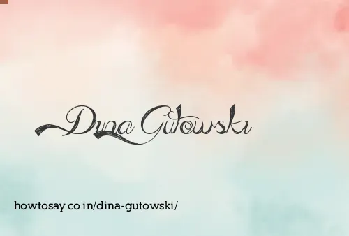 Dina Gutowski