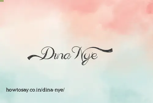 Dina Nye
