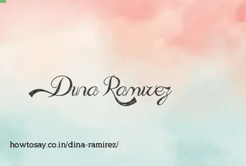 Dina Ramirez