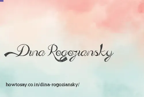 Dina Rogoziansky