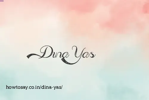 Dina Yas