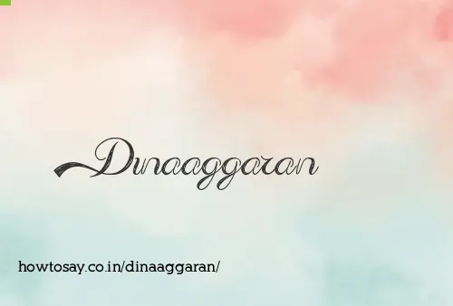 Dinaaggaran